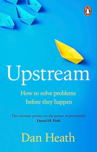 Book cover of Upstream by Dan Heath