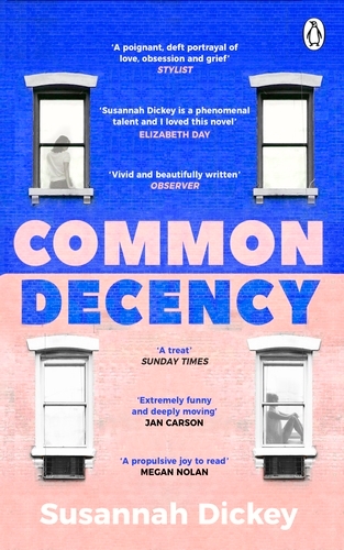 Book cover of Common Decency by Susannah Dickey