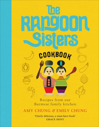Book cover of The Rangoon Sisters by Amy Chung, Emily Chung