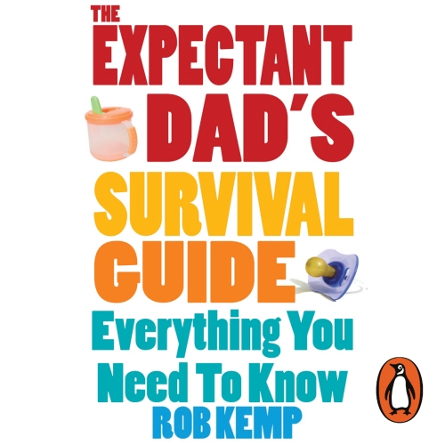 Book cover of The Expectant Dad's Survival Guide by Rob Kemp