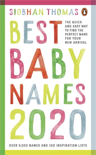 Book cover of Best Baby Names 2020 by Siobhan Thomas