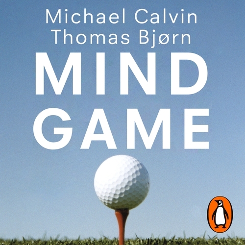 Book cover of Mind Game by Michael Calvin, Thomas Bjørn