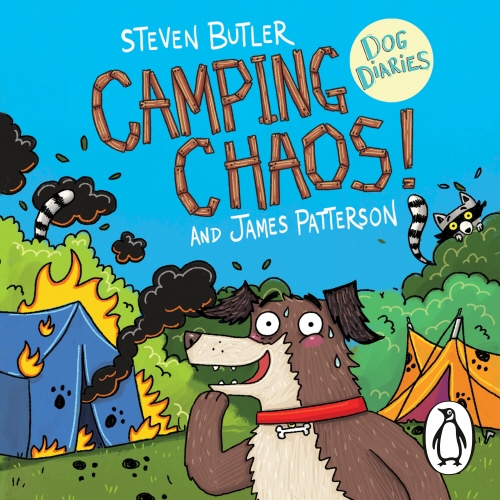 Book cover of Dog Diaries: Camping Chaos! by Steven Butler, James Patterson