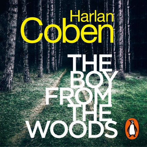 Book cover of The Boy from the Woods by Harlan Coben