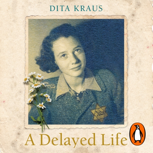 Book cover of A Delayed Life by Dita Kraus