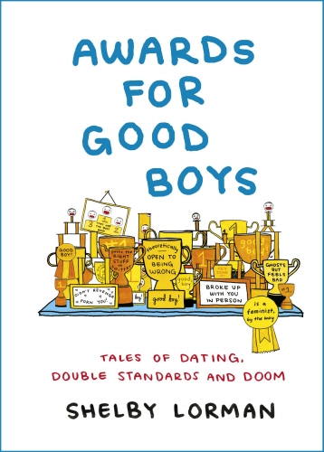 Book cover of Awards for Good Boys by Shelby Lorman