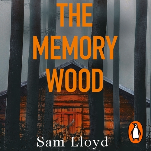 Book cover of The Memory Wood by Sam Lloyd