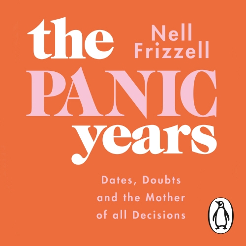 Book cover of The Panic Years by Nell Frizzell