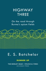 Book cover of Highway Three by E. S. Batchelor