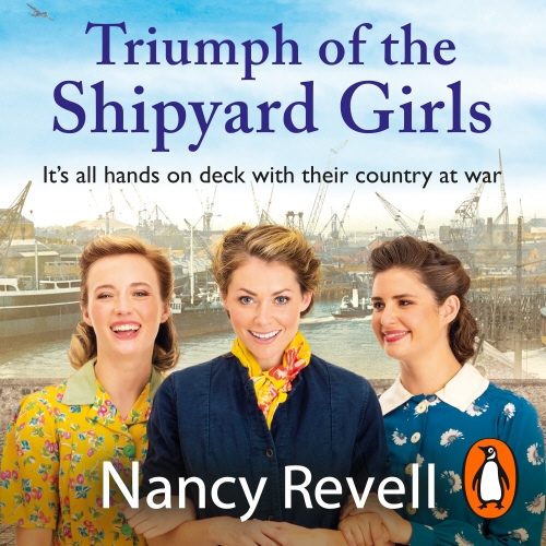 Book cover of Triumph of the Shipyard Girls by Nancy Revell