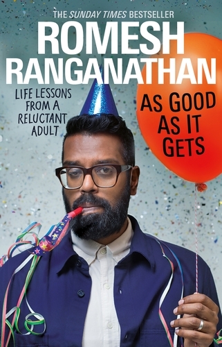 Book cover of As Good As It Gets by Romesh Ranganathan