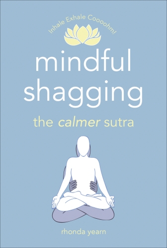 Book cover of Mindful Shagging by Rhonda Yearn