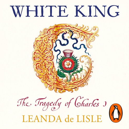 Book cover of White King by Leanda de Lisle