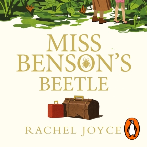 Book cover of Miss Benson's Beetle by Rachel Joyce