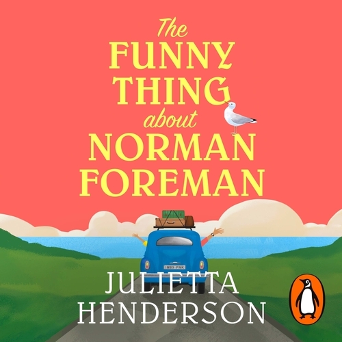 Book cover of The Funny Thing about Norman Foreman by Julietta Henderson