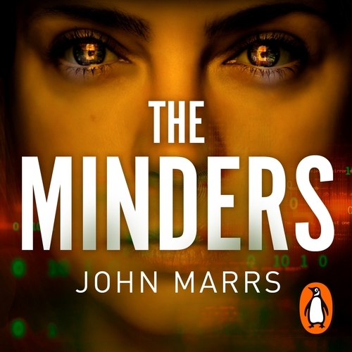 Book cover of The Minders by John Marrs