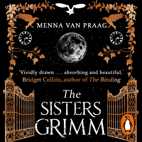 Book cover of The Sisters Grimm by Menna van Praag