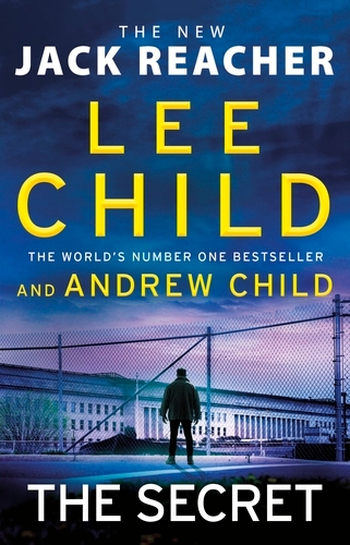 Book cover of The Secret by Lee Child, Andrew Child