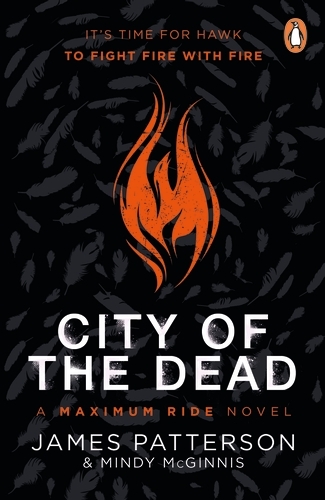 Book cover of City of the Dead: A Maximum Ride Novel by James Patterson