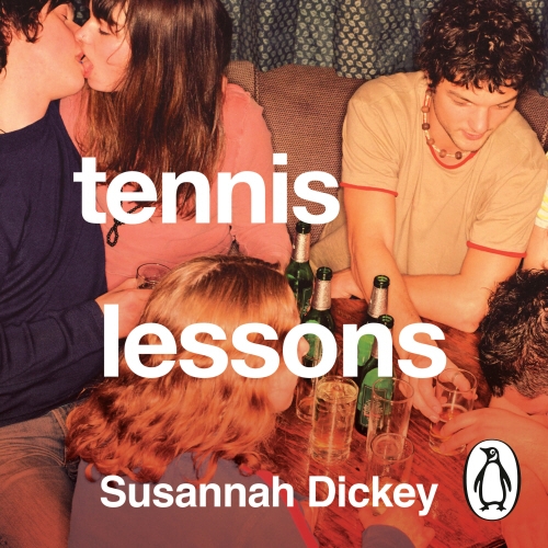 Book cover of Tennis Lessons by Susannah Dickey