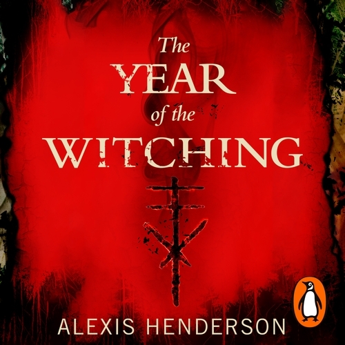 Book cover of The Year of the Witching by Alexis Henderson