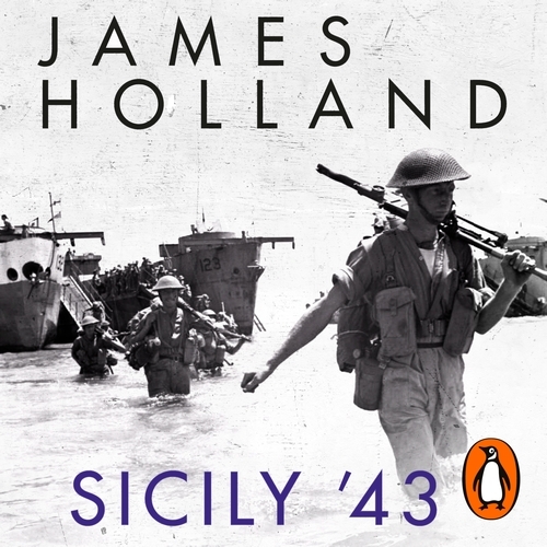 Book cover of Sicily '43 by James Holland