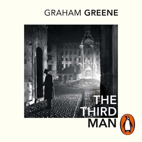 Book cover of The Third Man and The Fallen Idol by Graham Greene