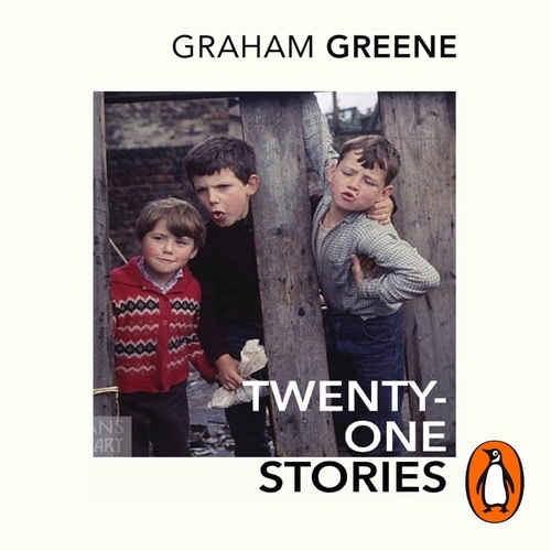 Book cover of Twenty-One Stories by Graham Greene