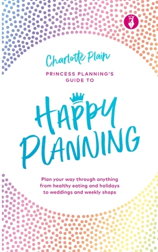 Book cover of Happy Planning by Charlotte Plain