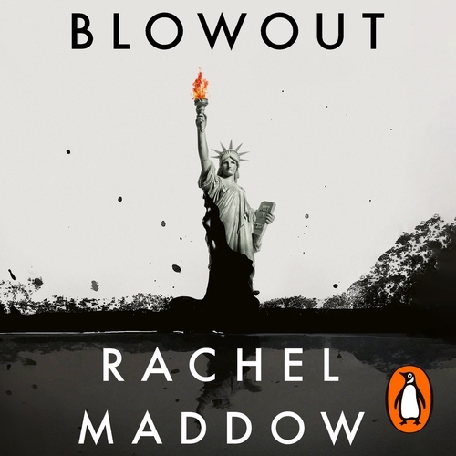 Book cover of Blowout by Rachel Maddow