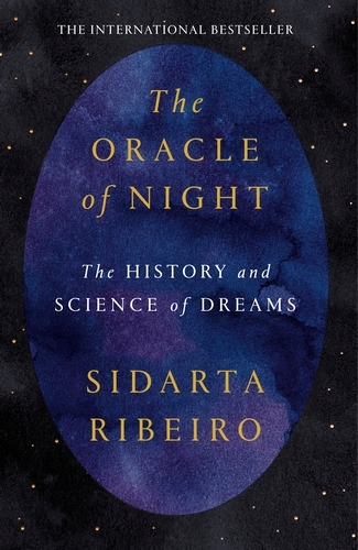 Book cover of The Oracle of Night by Sidarta Ribeiro