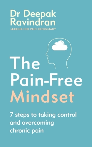 Book cover of The Pain-Free Mindset by Deepak Ravindran