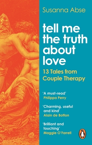 Book cover of Tell Me the Truth About Love by Susanna Abse
