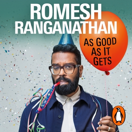 Book cover of As Good As It Gets by Romesh Ranganathan
