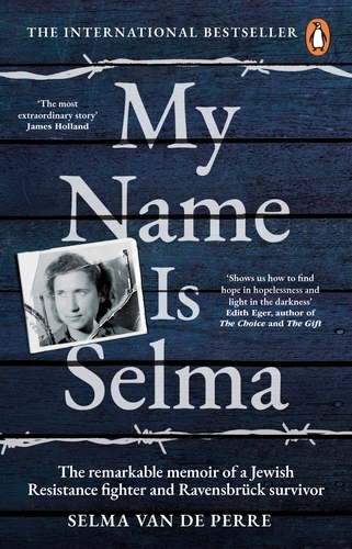Book cover of My Name Is Selma by Selma van de Perre