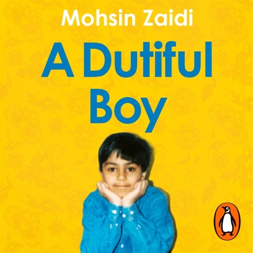 Book cover of A Dutiful Boy by Mohsin Zaidi