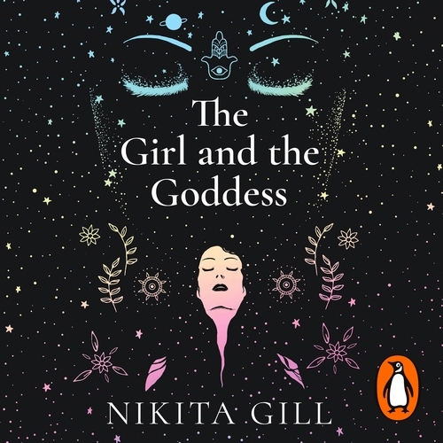 Book cover of The Girl and the Goddess by Nikita Gill