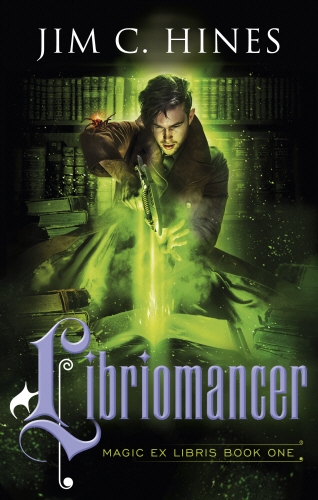 Book cover of Libriomancer by Jim C. Hines