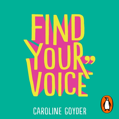 Book cover of Find Your Voice by Caroline Goyder