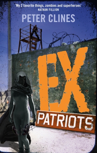 Book cover of Ex-Patriots by Peter Clines