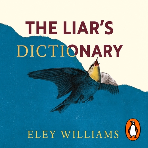 Book cover of The Liar's Dictionary by Eley Williams