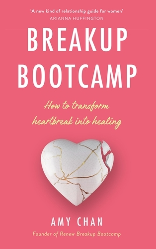 Book cover of Breakup Bootcamp by Amy Chan