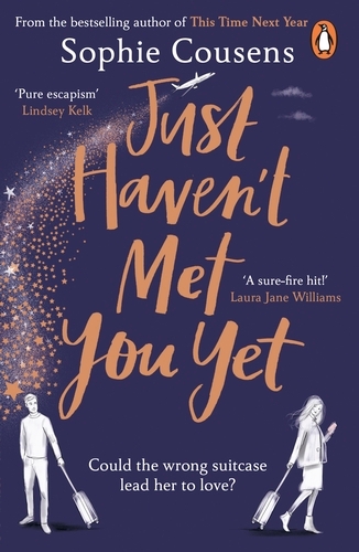 Book cover of Just Haven't Met You Yet by Sophie Cousens