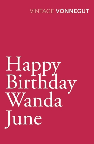 Book cover of Happy Birthday, Wanda June by Kurt Vonnegut