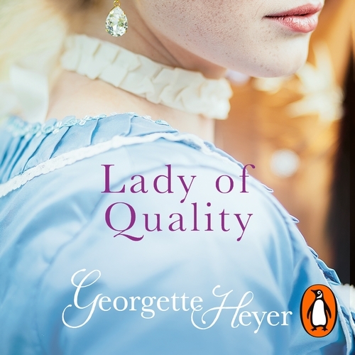 Book cover of Lady Of Quality by Georgette Heyer