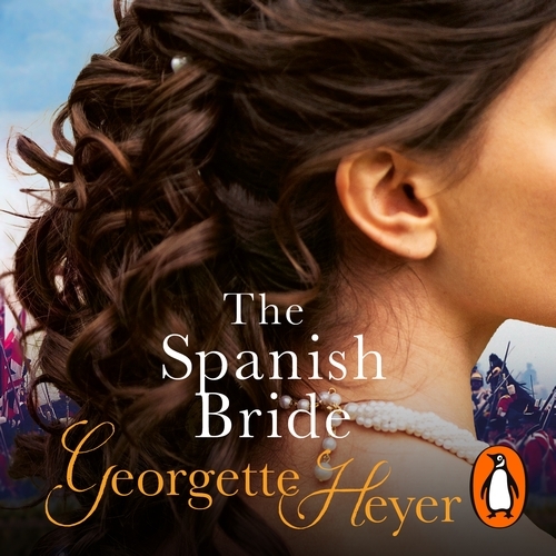 Book cover of The Spanish Bride by Georgette Heyer
