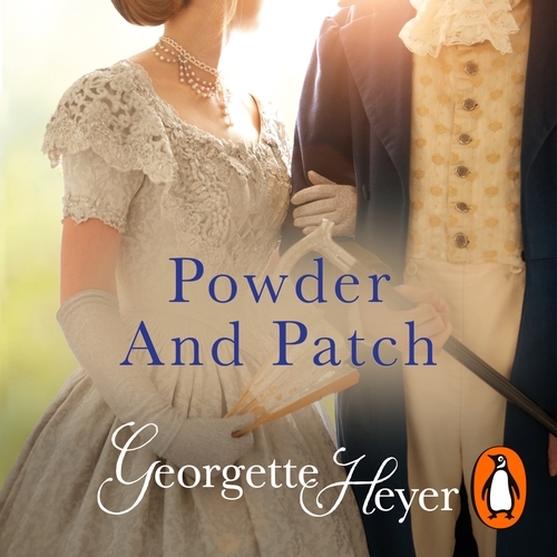 Book cover of Powder And Patch by Georgette Heyer