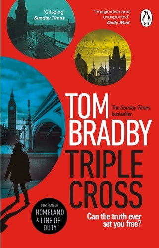 Book cover of Triple Cross by Tom Bradby