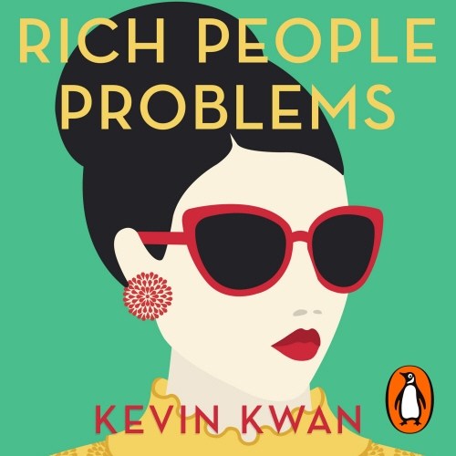 Book cover of Rich People Problems by Kevin Kwan