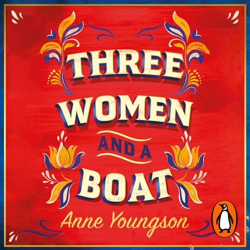 Book cover of Three Women and a Boat by Anne Youngson